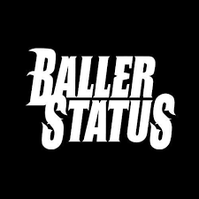 Baller Status